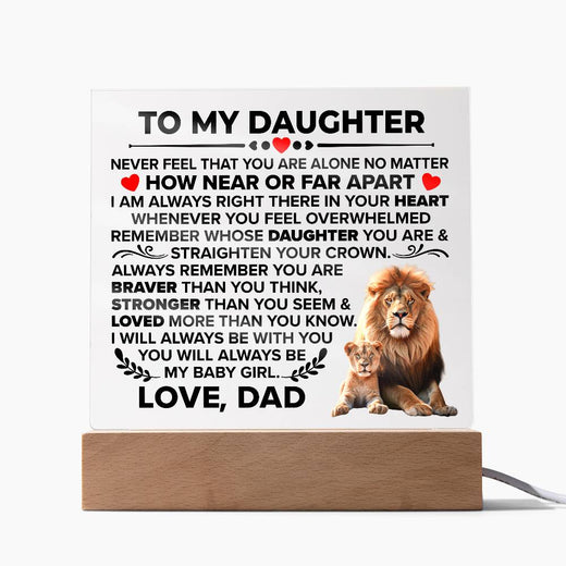 TO MY DAUGHTER BRAVER SQUARE ACRYLIC