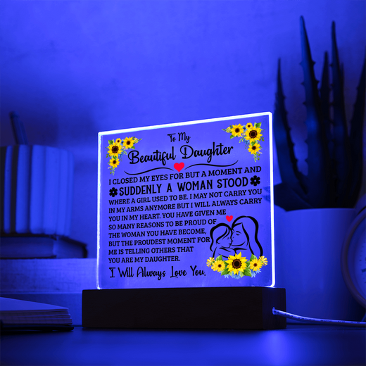 TO MY DAUGHTER SQUARE ACRYLIC PLAQUE