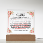 TO MY BEAUTIFUL DAUGHTER SQUARE ACRYLIC PLAQUE
