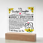 TO MY DAUGHTER SQUARE ACRYLIC PLAQUE