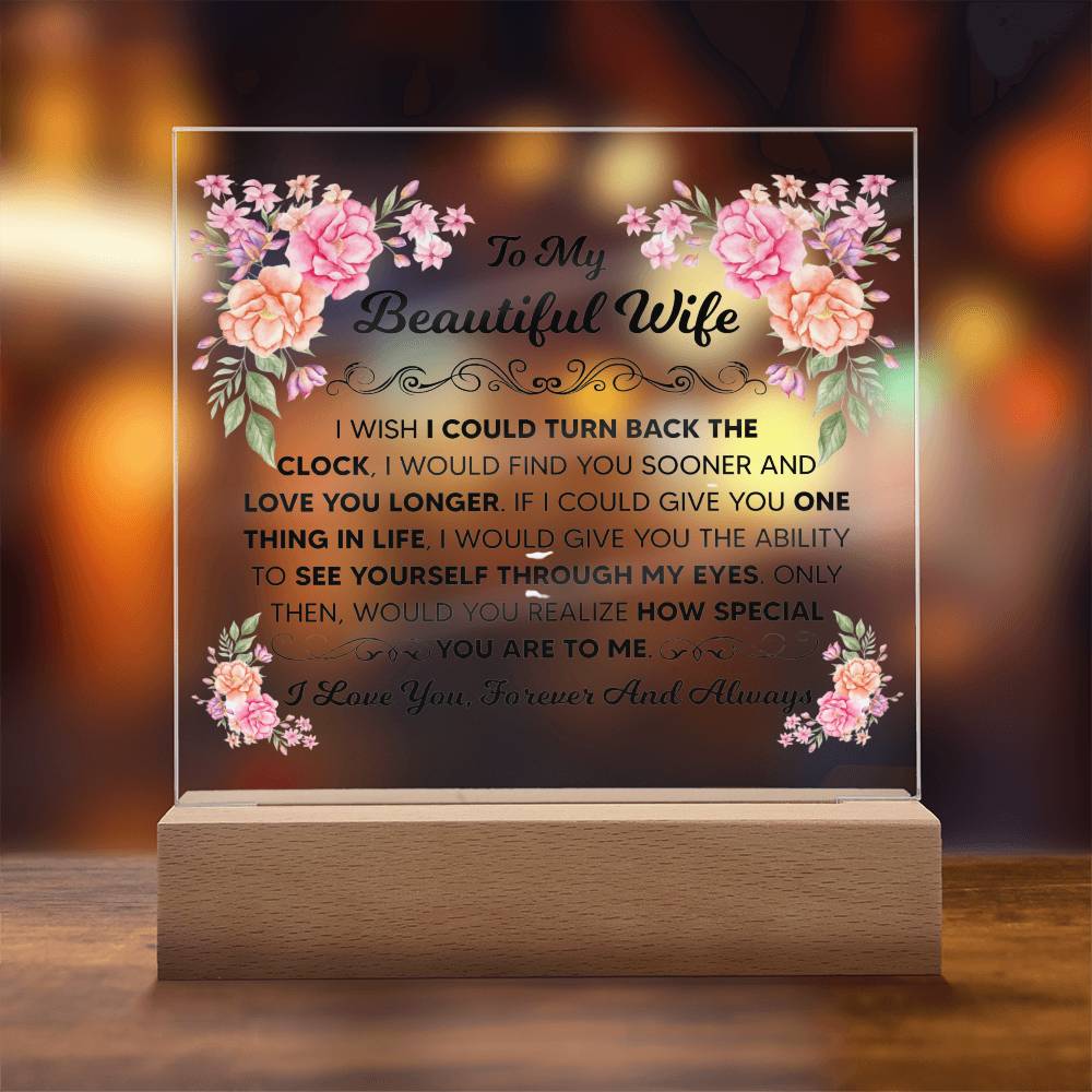 TO MY BEAUTIFUL WIFE SQUARE ACRYLIC PLAQUE
